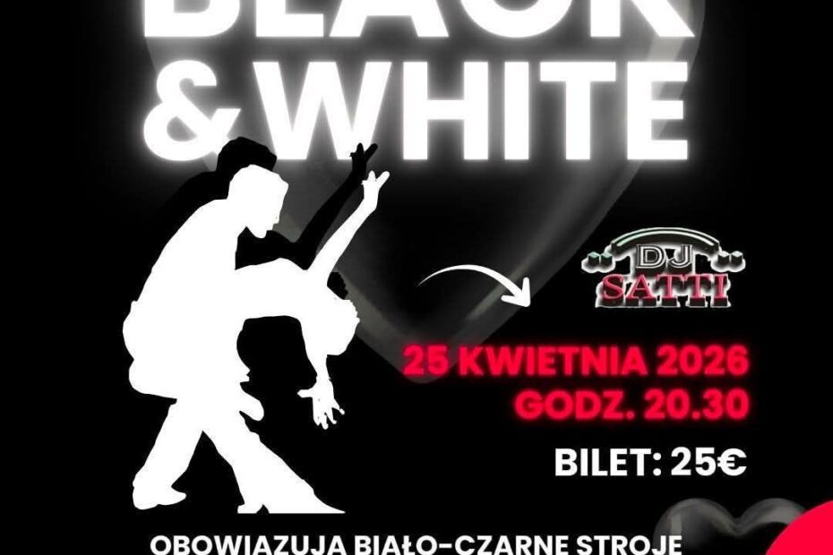 zabawa taneczna black & white